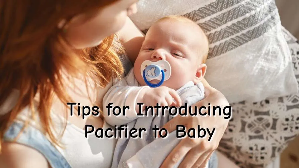 Tips For Introducing A Pacifier To Baby Baby Product Insider