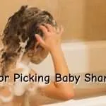 Tips for Picking Baby Shampoos