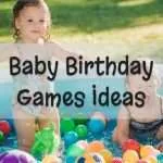 Baby Birthday Games Ideas